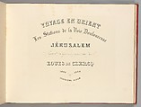Voyage en Orient et en Espagne Vols 3 & 4, Louis de Clercq (French, 1837–1901), Albumen silver prints from paper negatives