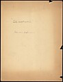 [73 Manuscripts, Typescripts, Carbons From the 1960s-70s: Van Vechten Portrait Session, Lyric Documentary Project, Yale Lecture Notes, Sale of Agee Manuscripts, MFA and Yale Exhibitions, Caroline Freud, and Personal Writing], Walker Evans (American, St. Louis, Missouri 1903–1975 New Haven, Connecticut), Pencil/ink on paper